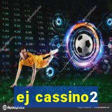 ej cassino2